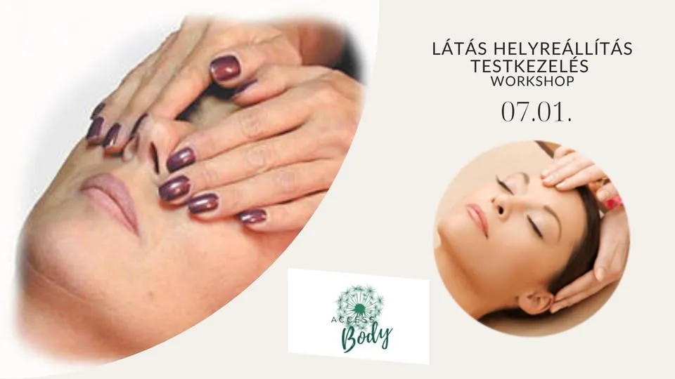 Látás helyreállítás Access testkezelés workshop Szegeden